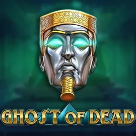 Ghost of Dead – slot by Play'n GO, featured at spinjoyy.com